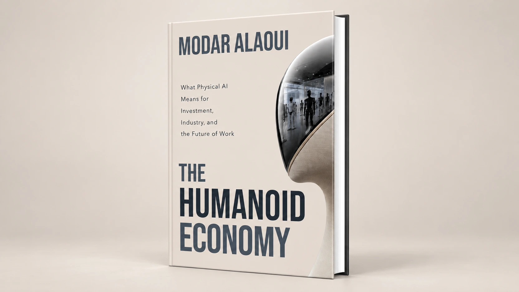 Humanoids Summit Founder Modar Alaoui Releases The Humanoid Economy